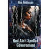 God Ain't Spelled Government