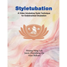 Styletubation: A Video Intubating Stylet Technique for Endotracheal Intubation
