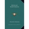 Mexican Martyrdom
