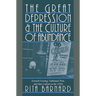 The Great Depression and the Culture of Abundance: Kenneth Fearing, Nathanael West, and Mass Culture in the 1930s
