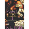 A Lover's Heist II: Rome and Lira's Love Story