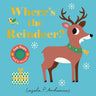 Where's the Reindeer?: (An Interactive, Sensory Lift-The-Flap Book with Felt Flaps and a Mirror for Babies & Toddlers. Christmas Stocking Stuffer Book