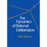 The Dynamics of Rational Deliberation