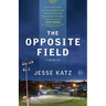 The Opposite Field