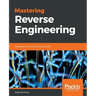 Mastering Reverse Engineering