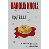 Fratelli