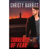 Torrents of Fear
