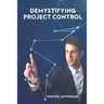 Demystifying Project Control