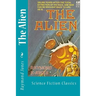 The Alien: Science Fiction Classics