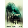 La Llorona: The Awakening