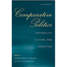 Comparative Politics: Rationality, Culture, and Structure