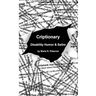 Criptionary: Disability Humor & Satire