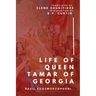 The Life of Tamar Queen of Georgia