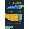 Following Van Gogh