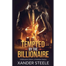 Tempted by the Billionaire