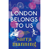 London Belongs to Us