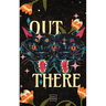 Out There