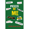 Pieces of Me: Volume I
