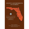 County Governments in Florida: First in a Series on Local Government
