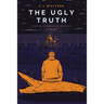 The Ugly Truth: Cantos Chronicles 2