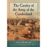 The Cavalry of the Army of the Cumberland