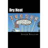 Dry Heat