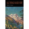 All Things Made New