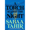 A Torch Against the Night
