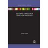 Second Language Teacher Prosody