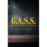 G.A.S.S.: The Adventures of the Grandview Avenue Secret Society