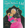 The Night Before Eid: A Muslim Family Story