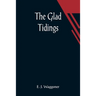 The Glad Tidings