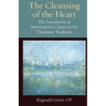 The Cleansing of the Heart The Sacraments as Instrumental Causes in the Thomistic Tradition