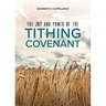 The Joy and Power of the Tithing Covenant