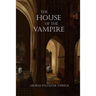 The House of the Vampire