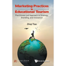 Marketing Practices in Educational Tourism