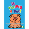 Is The Pig A Pet?