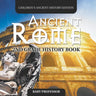 Ancient Rome: 2nd Grade History Book Children's Ancient History Edition