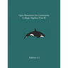 Open Resources for Community College Algebra (Part II)