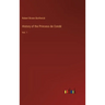 History of the Princess de Condé: Vol. 1