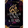 A Pack of Vows and Tears