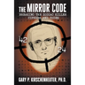 The Mirror Code: Breaking the Zodiac Killer Cipher Codes