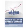 Buying and selling distressed companies