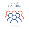 Church Planting: By Making Disciple-Makers