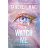 Watch Me