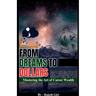 From Dreams to Dollars: Mastering the Art of Career Wealth