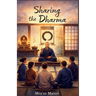 Sharing the Dharma