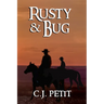Rusty & Bug