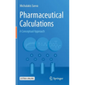 Pharmaceutical Calculations: A Conceptual Approach
