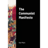 The Communist Manifesto